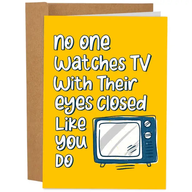 Funny Father's Day Card for Dad - No One Watches TV