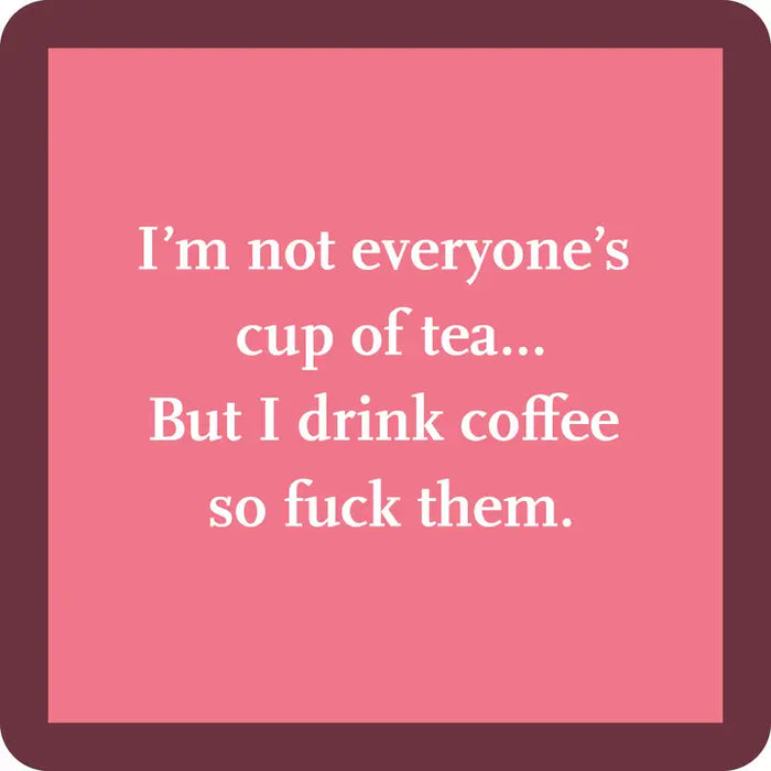 Drinks on Me Coaster
