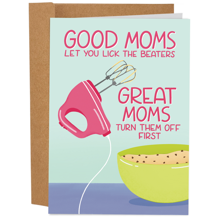 Funny Mother’s Day Card for Mom – Lick The Beaters
